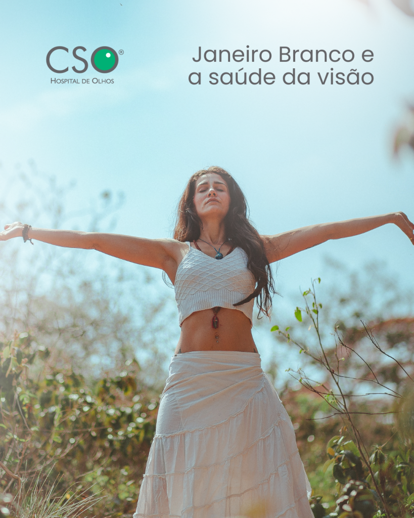 Janeiro Branco e a saúde da visão. O Janeiro Branco convida à reflexão sobre saúde mental e bem-estar emocional, e como isso também impacta diretamente a saúde dos olhos.