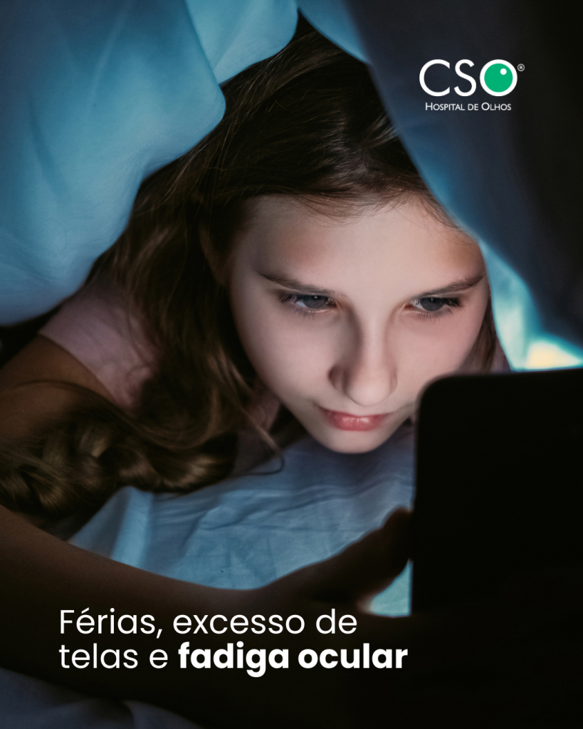 Férias, excesso de telas e fadiga ocular. Durante as férias, o tempo de exposição às telas costuma aumentar, seja no celular, tablet, computador ou televisão.