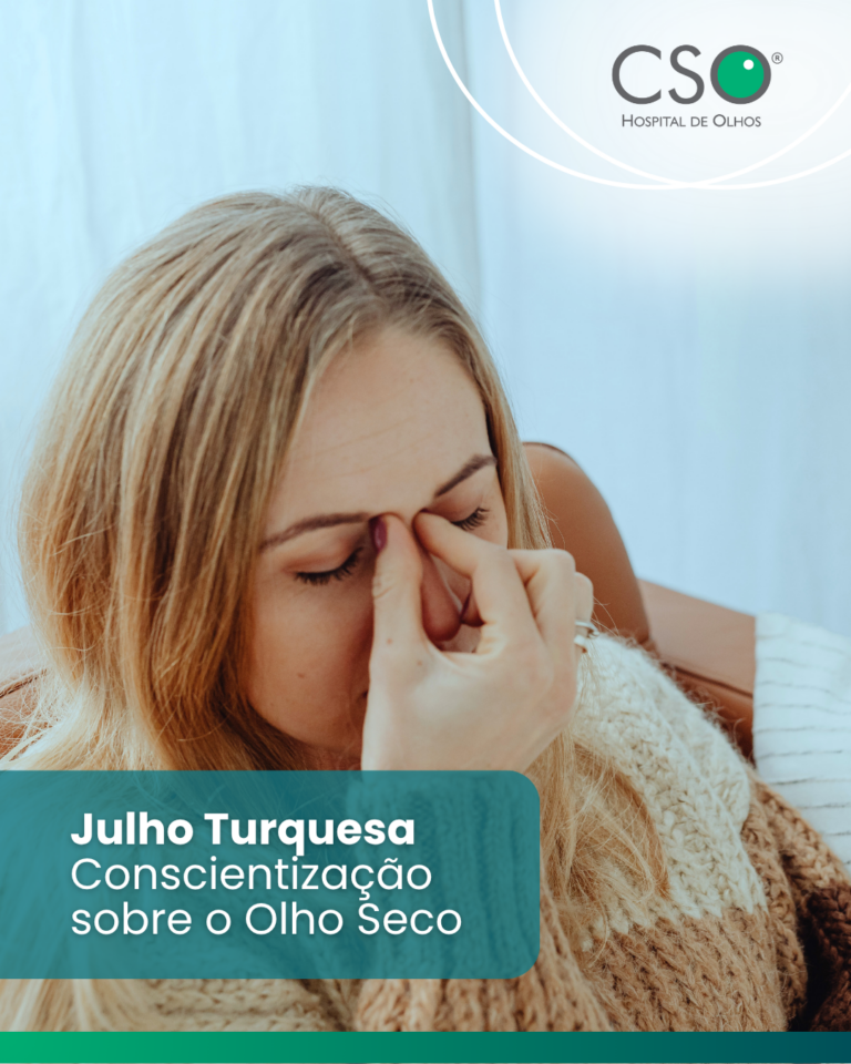 Julho Turquesa Conscientização sobre o Olho Seco Ardência, sensação de areia nos olhos e até mesmo o excesso de lacrimejamento podem não ser normais.