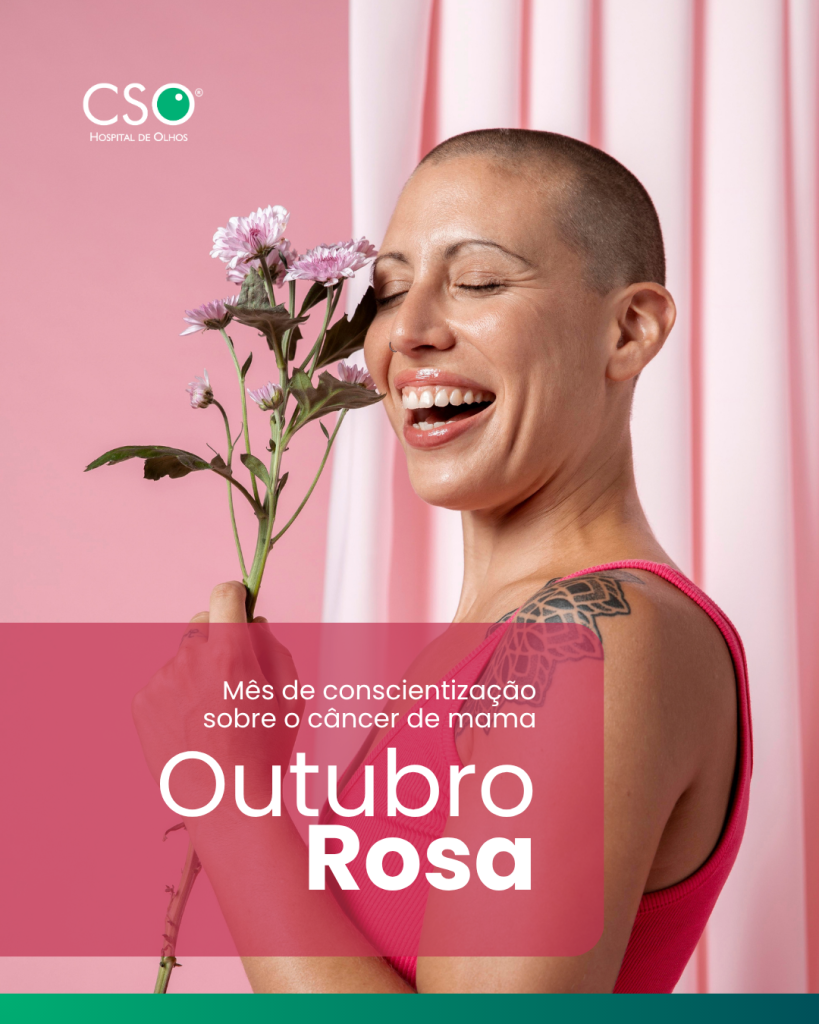 Outubro Rosa Cuidar de si é um gesto que começa antes dos sintomas.